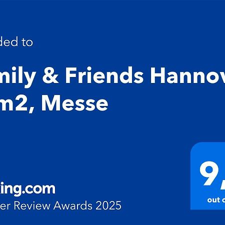 Family & Friends Hannover 75M2, Messe Bagian luar foto