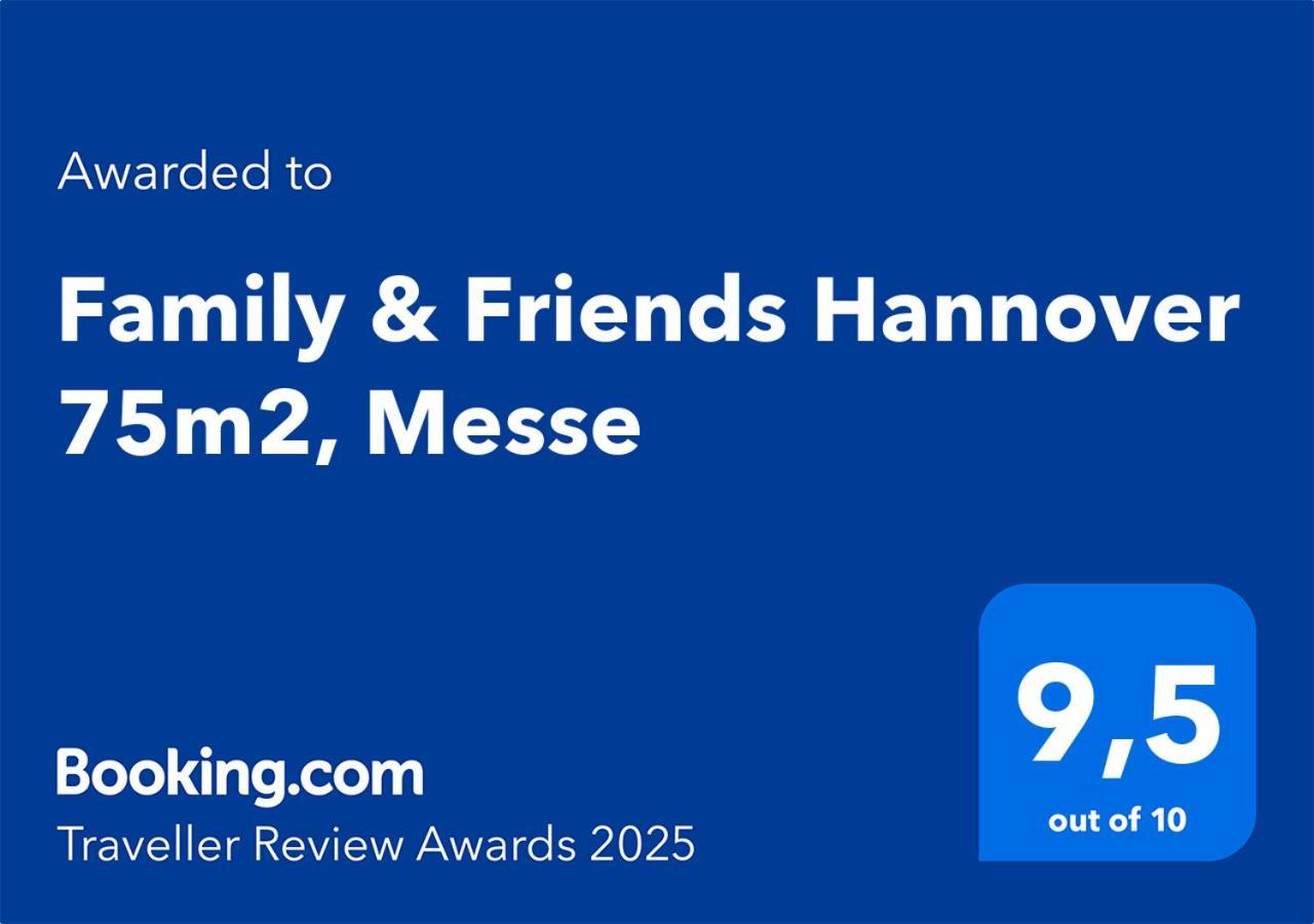 Family & Friends Hannover 75M2, Messe Bagian luar foto